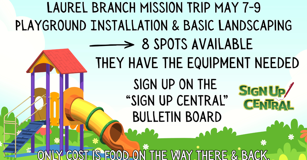 Mission Trip - Laurel Branch Baptist Church