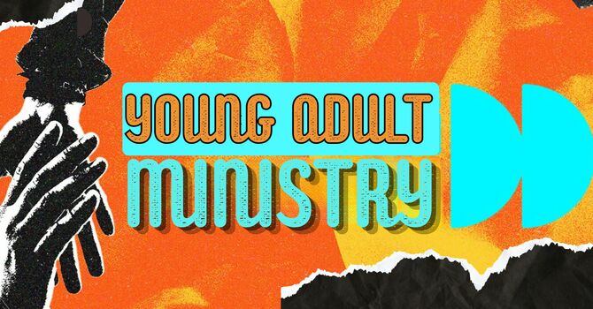 Young Adult Ministries