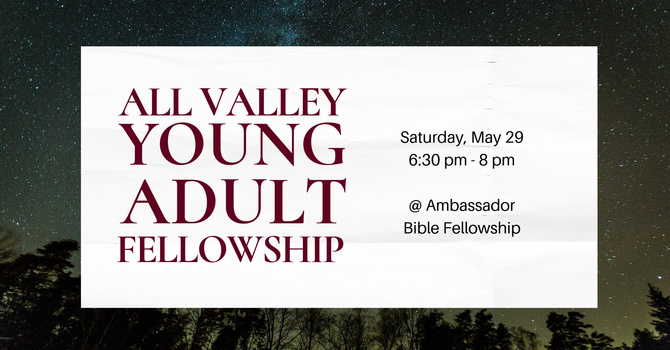 All Valley Young Adults Fellowship