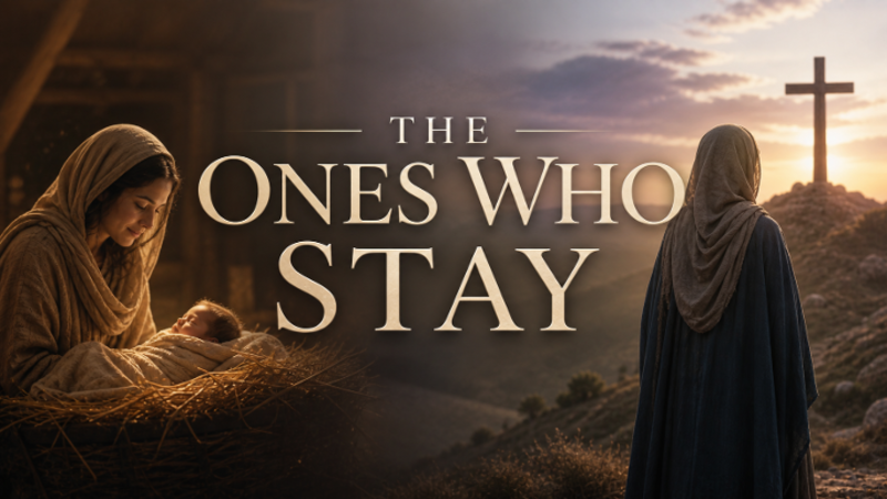 The Ones Who Stay