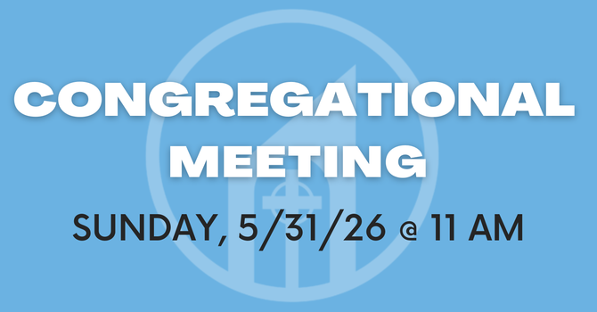 Congregational Meeting