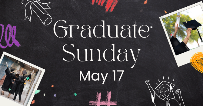 Graduate Sunday