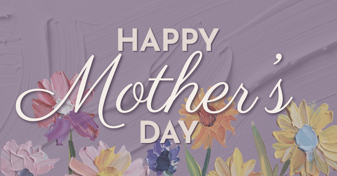 Honoring Motherhood