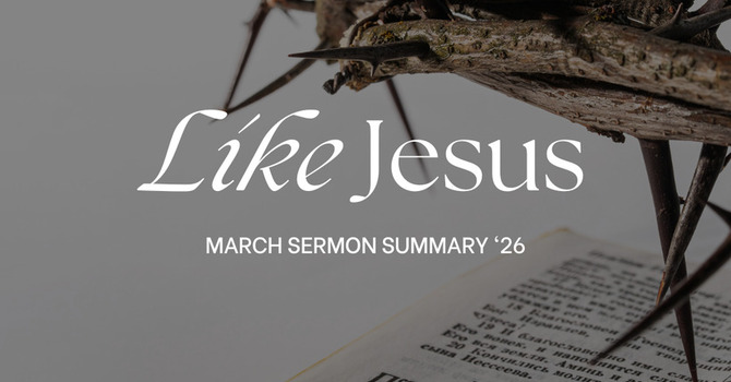 March Sermon Summary image