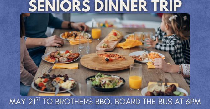 Senior Adult Dinner Trip