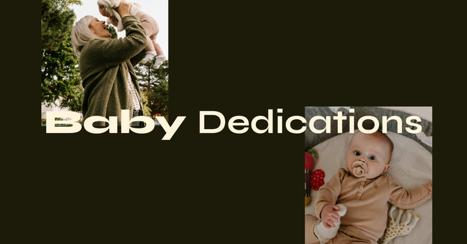 Baby Dedication Service