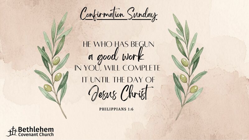 Confirmation Sunday 2026