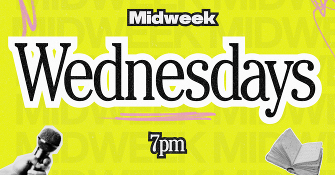 MIDWEEK SERVICE