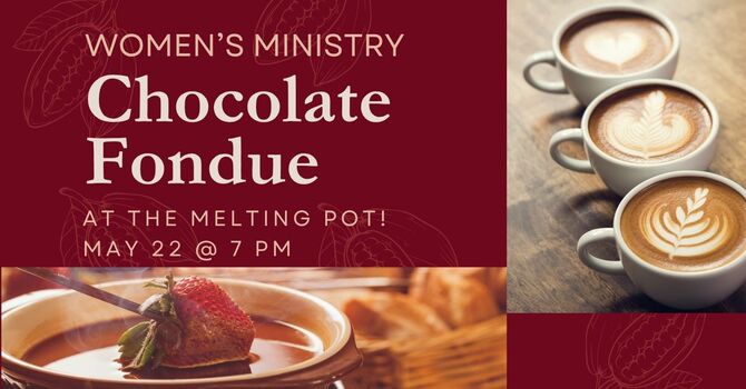 Chocolate Fondue @ The Melting Pot