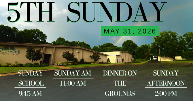 5th Sunday Schedule / Fellowship