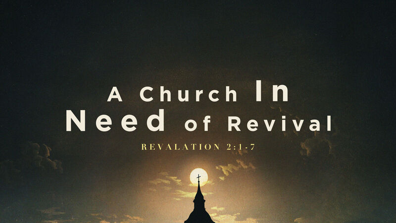 A Church in Need of Revival