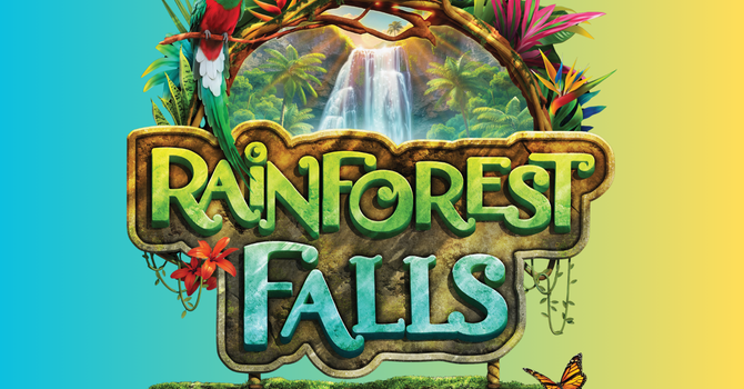Rainforest Falls VBS