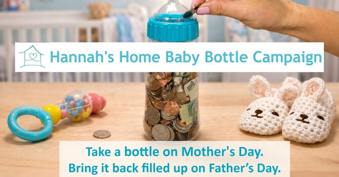 Hannah's Home Baby Bottle Campaign