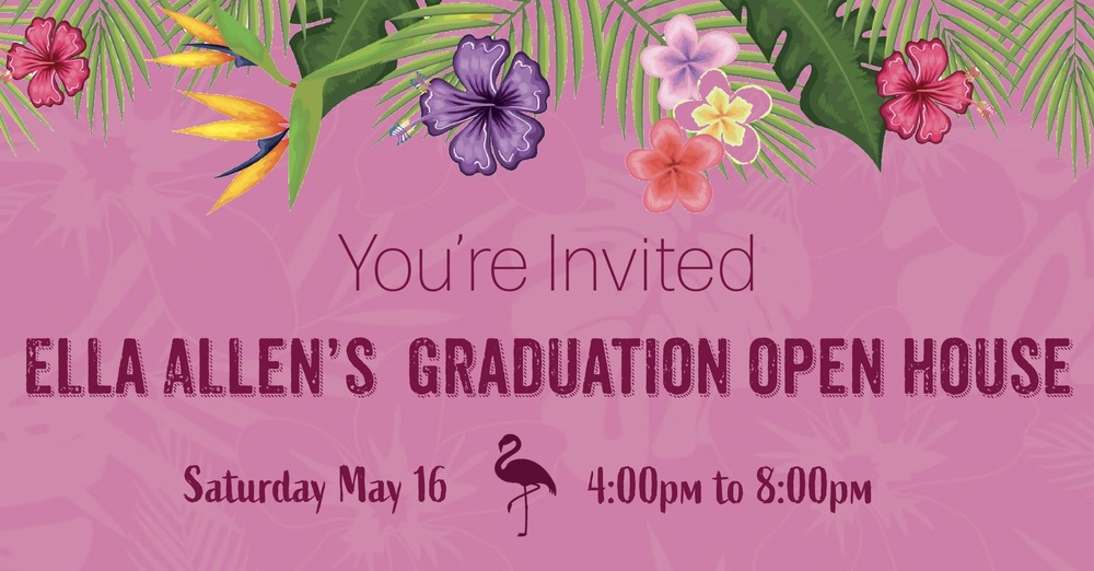Ella's Graduation Open House 