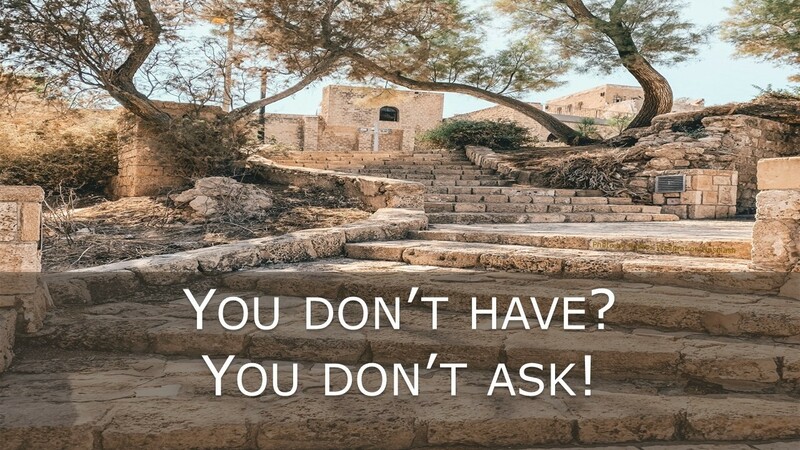 You Don't Have? You Don't Ask!