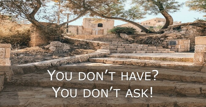 You Don't Have? You Don't Ask!