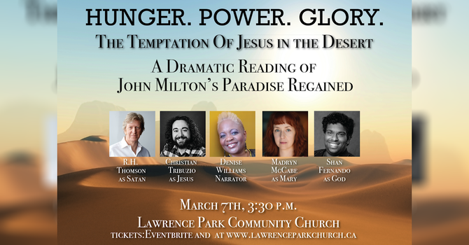 HUNGER, POWER, GLORY - A Dramatic Reading of Paradise Regained