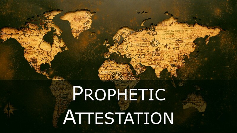 Prophetic Attestation