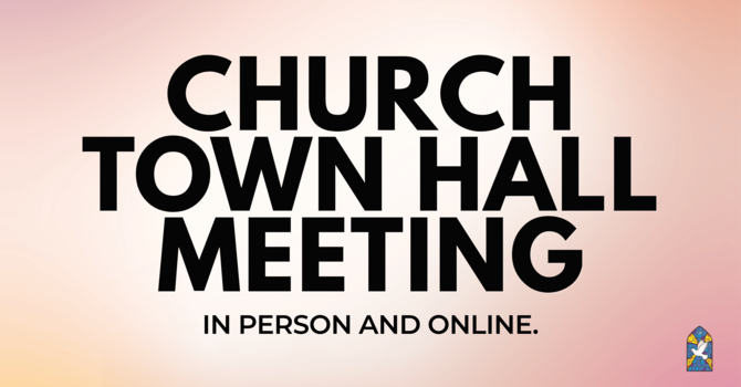 Church Town Hall Meeting