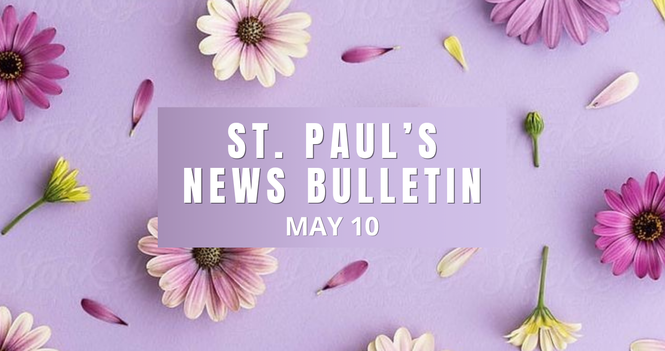 May 10 News Bulletin