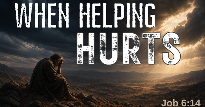 When Helping Hurts