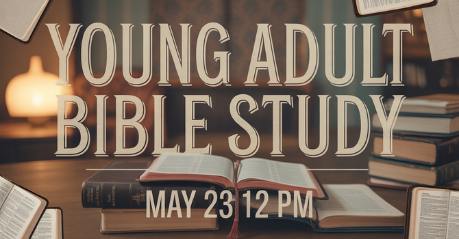 Young Adult Bible Study