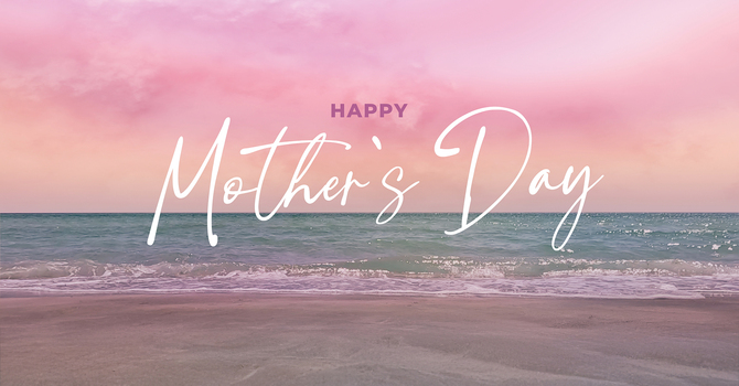 Mother's Day 2026