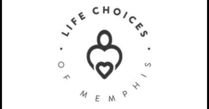 LIFE CHOICES CENTER TOUR