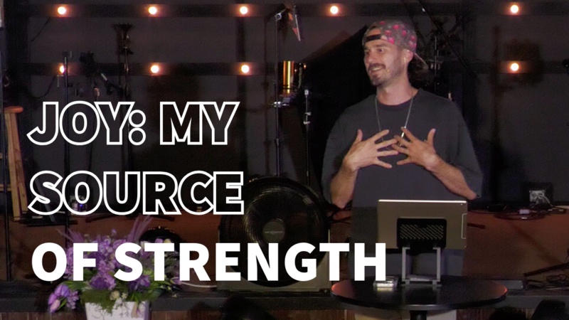 Joy: My Source Of Strength