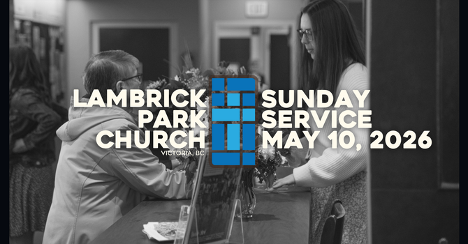 Sunday Service - May 10, 2016