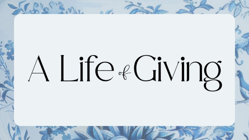 A Life of Giving