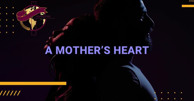 A Mother's Heart