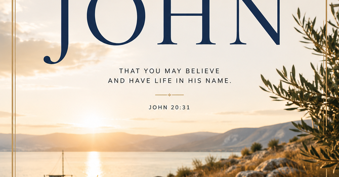 The Gospel of John: "Testimony & Witness"