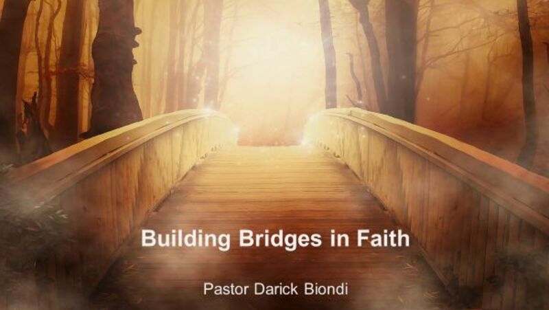 Building Bridges in Faith