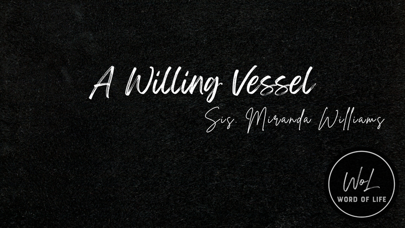  A Willing Vessel