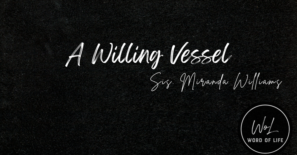 A Willing Vessel