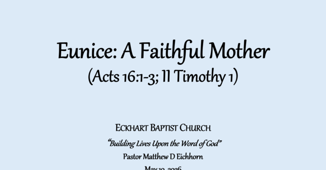 Eunice: A Faithful Mother