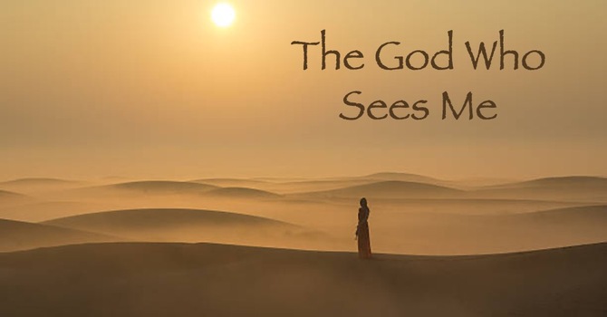 The God Who Sees Me