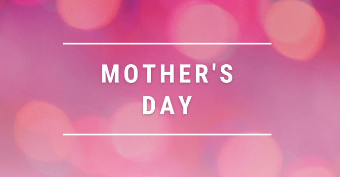 Mother's Day