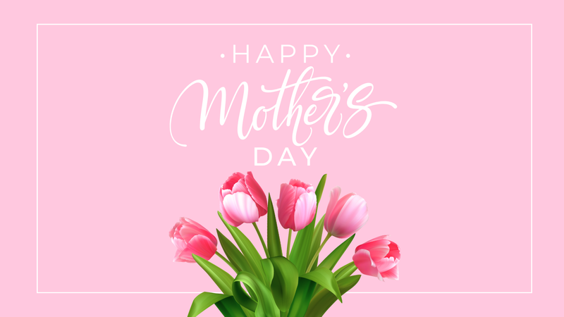 Untitled Mother's Day Message