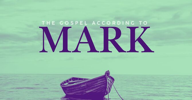 The Gospel According to Mark: Part 2 - Supreme Authority