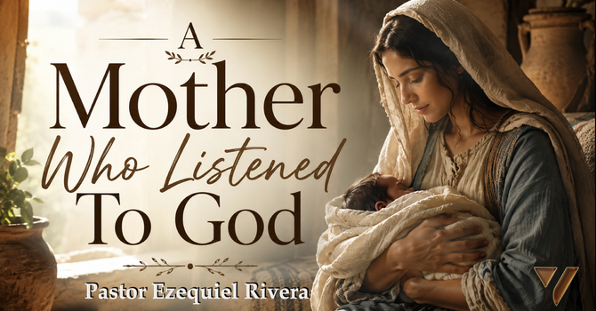 A Mother Who Listened To God