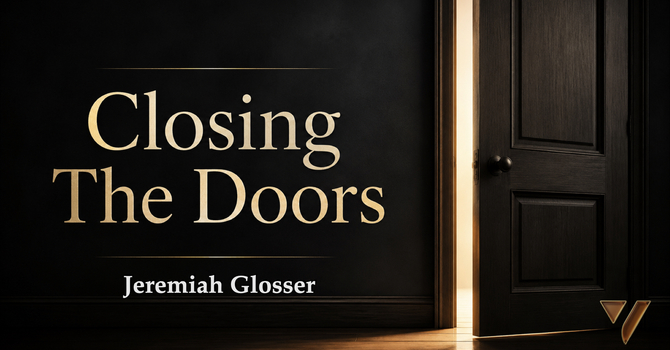 Closing The Doors
