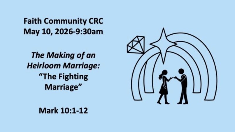 “The Fighting Marriage” May 10 2026 A.M. Service