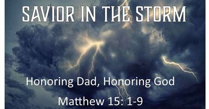 Honoring Dad, Honoring God