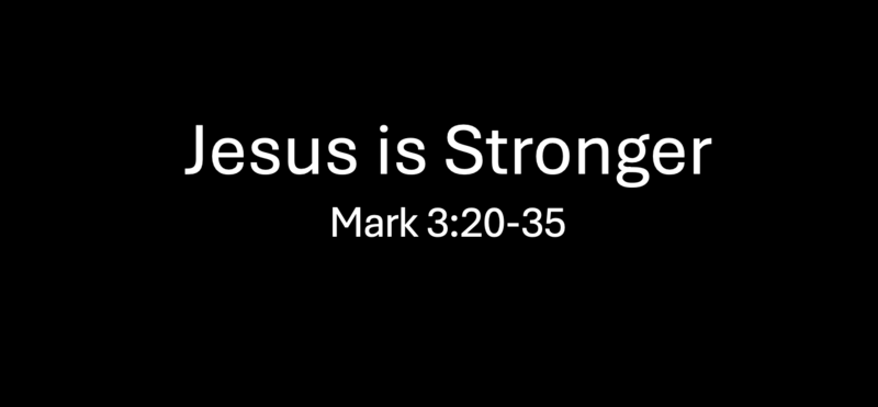 Jesus is Stronger