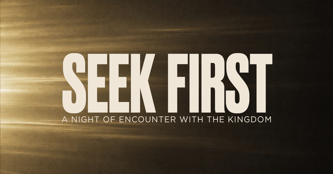 Seek First