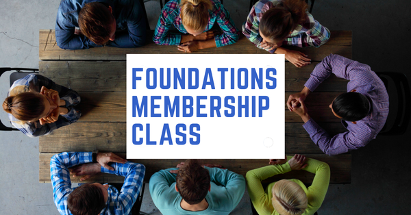 Foundations Class: May 17