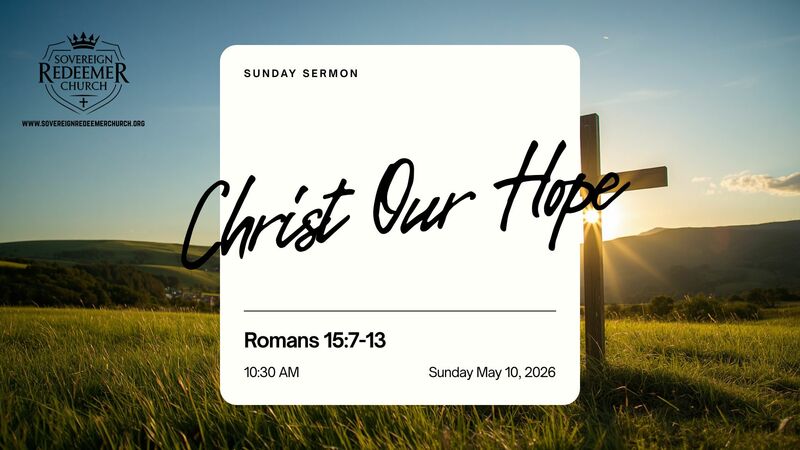 "Christ Our Hope"