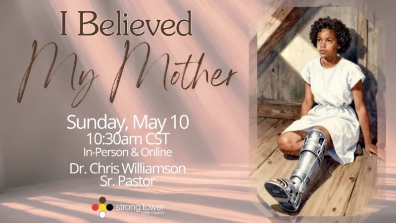I Believed My Mother
